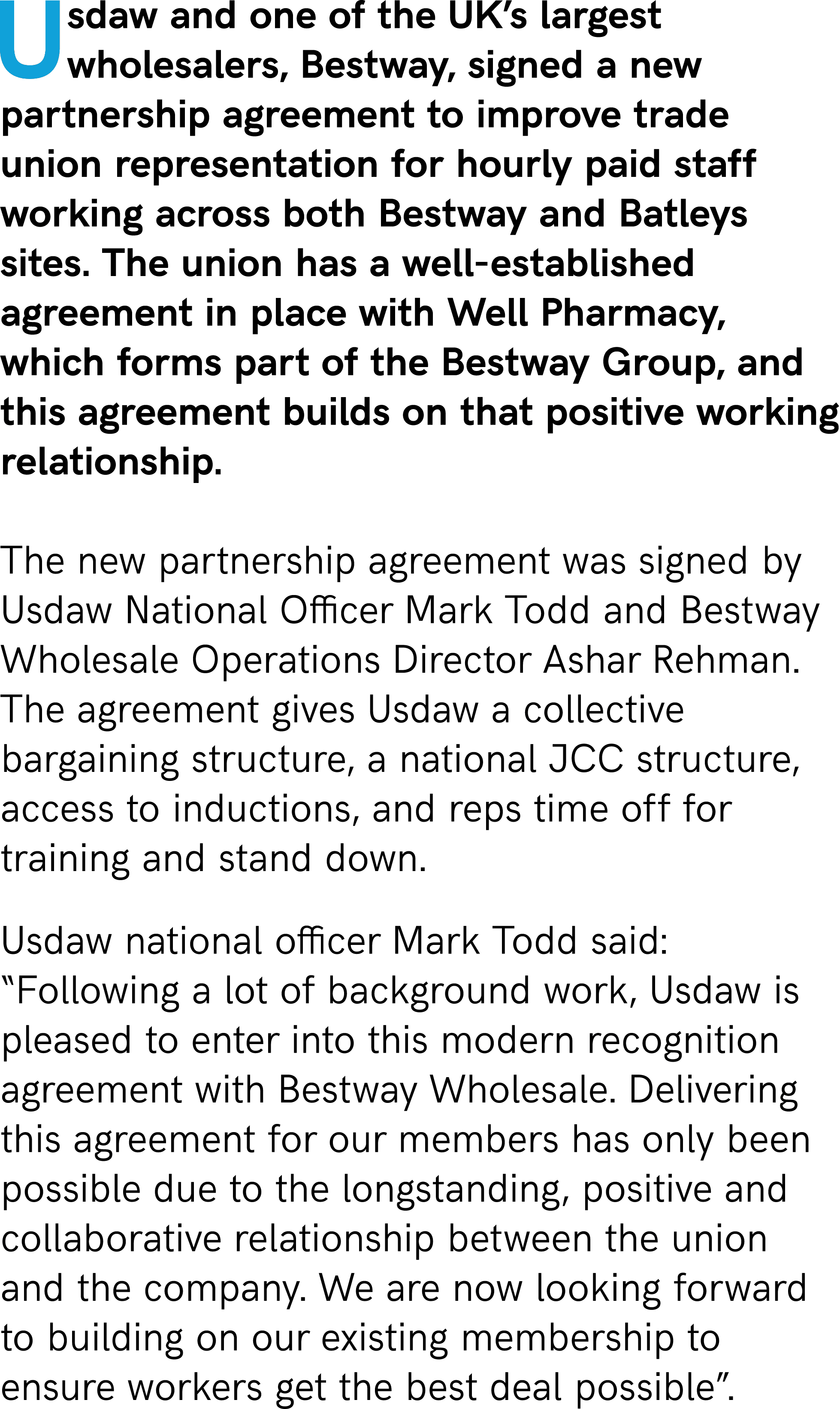 Usdaw and one of the UK’s largest wholesalers, Bestway, signed a new partnership agreement to improve trade union rep...