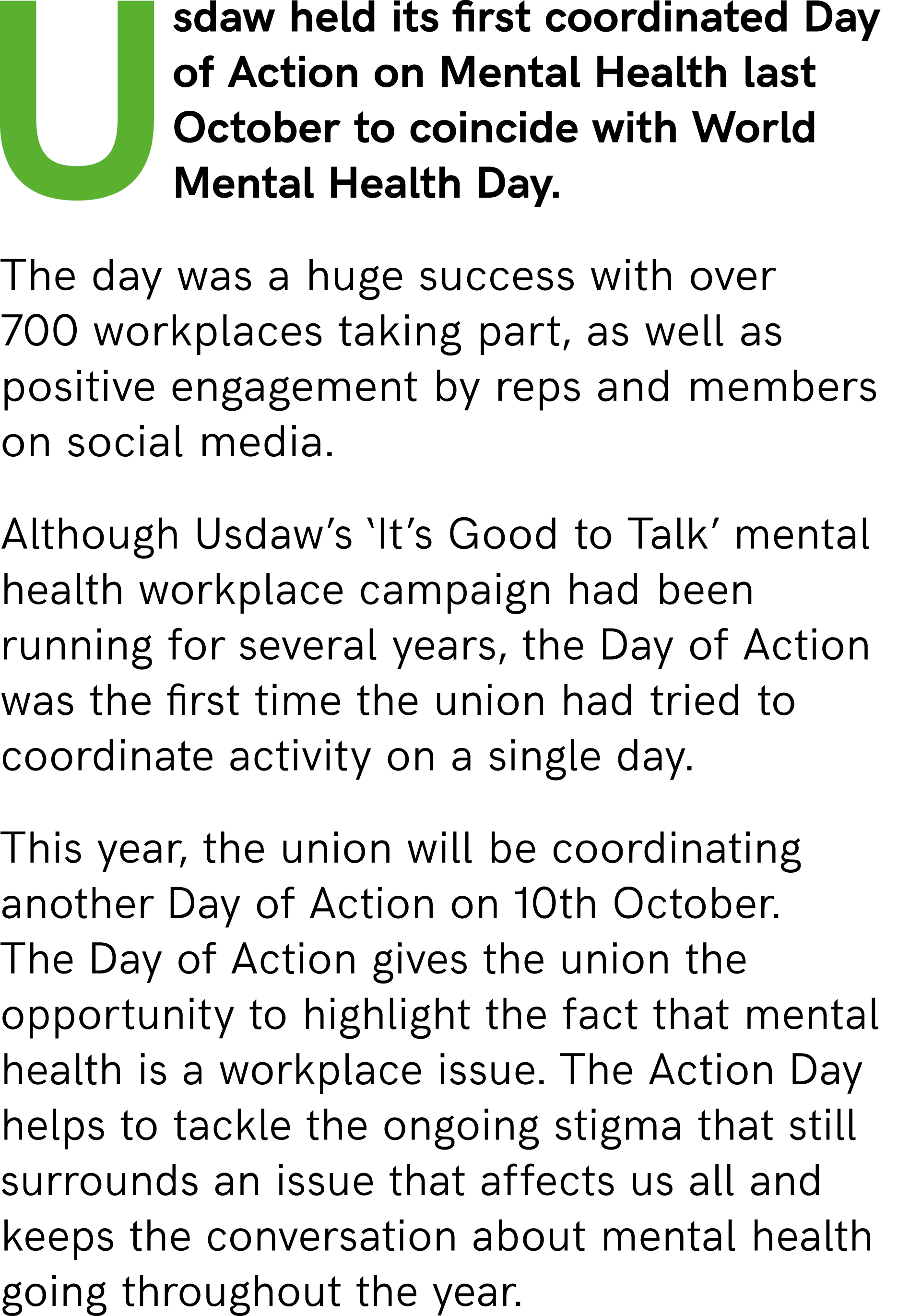 Usdaw held its first coordinated Day of Action on Mental Health last October to coincide with World Mental Health Day...