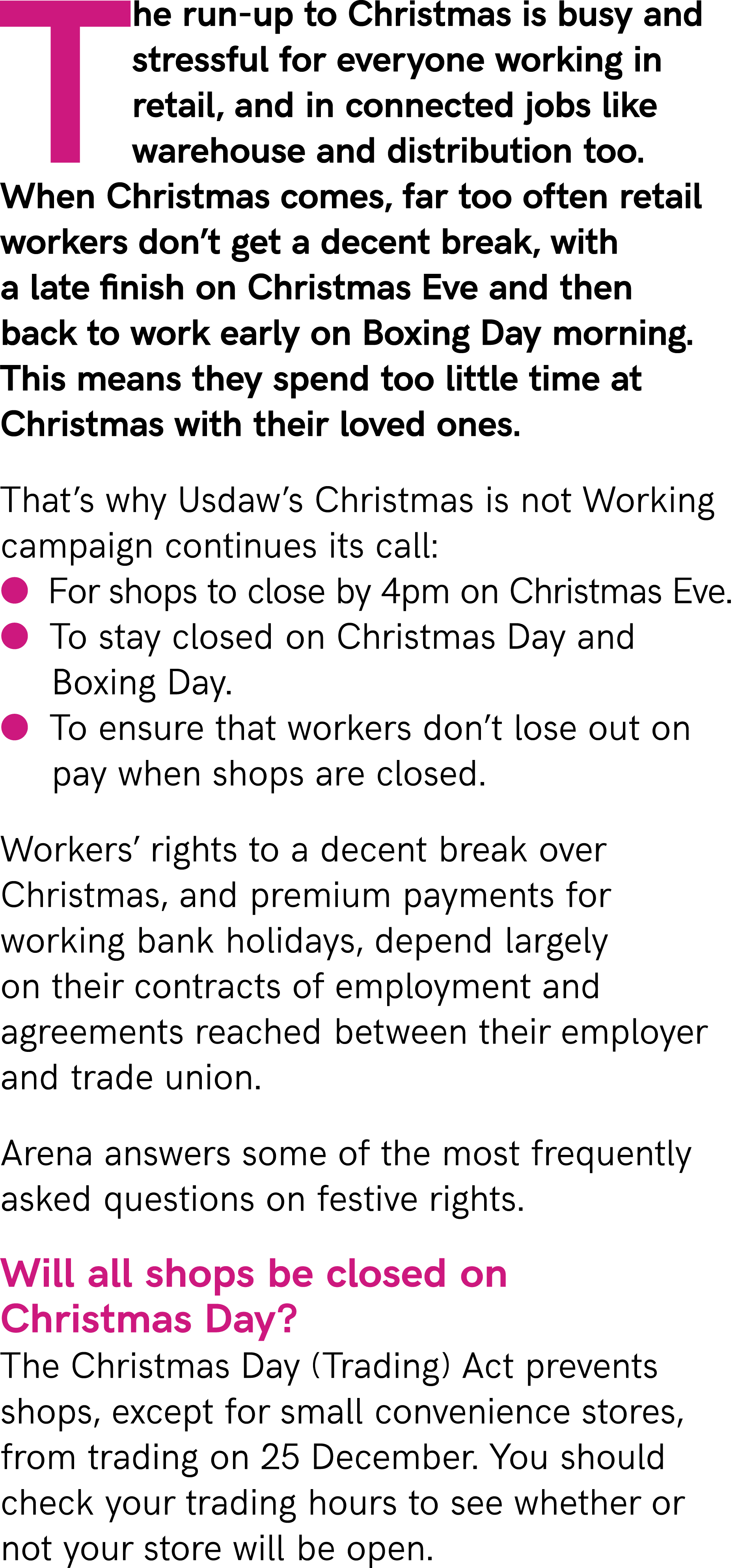 The run up to Christmas is busy and stressful for everyone working in retail, and in connected jobs like warehouse an...