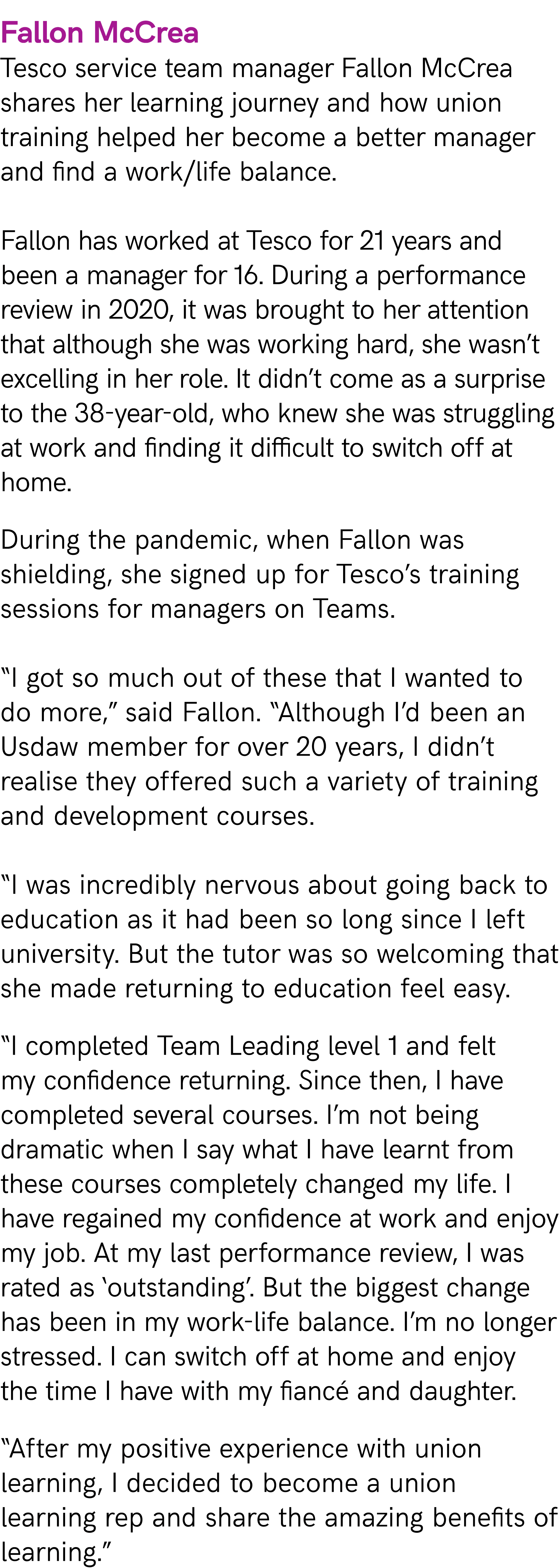  Fallon McCrea Tesco service team manager Fallon McCrea shares her learning journey and how union training helped her...